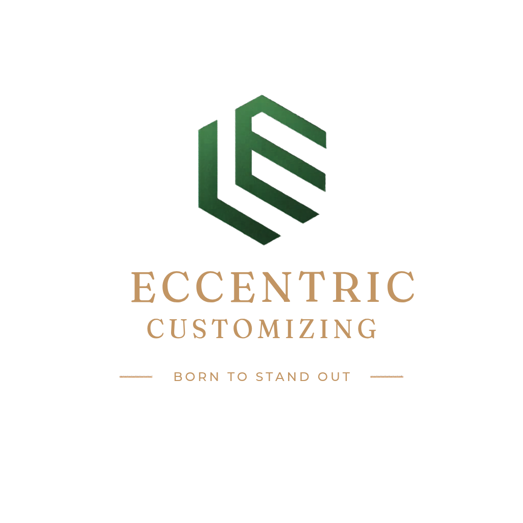 Eccentric Customizing