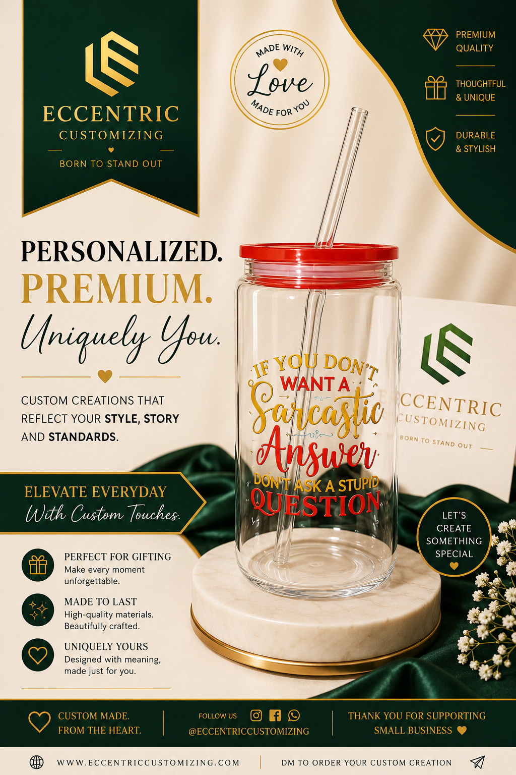 “If You Don’t Want A Sarcastic Answer…” Funny Glass Can