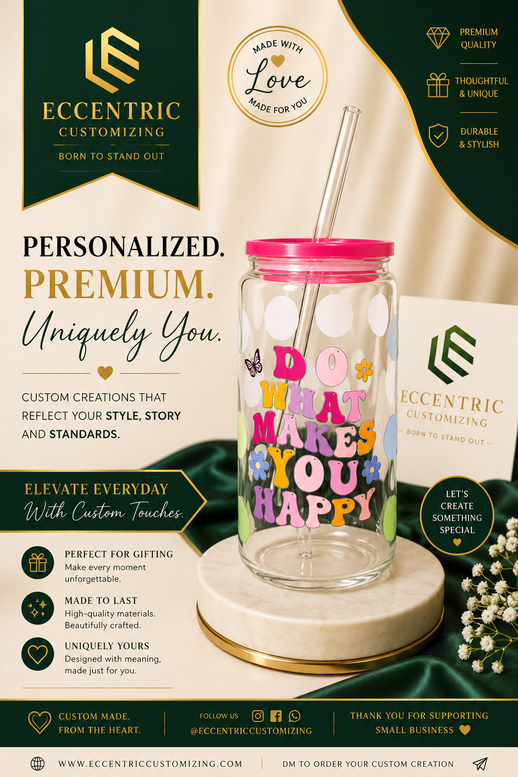 “Do What Makes You Happy” Motivational Glass Can