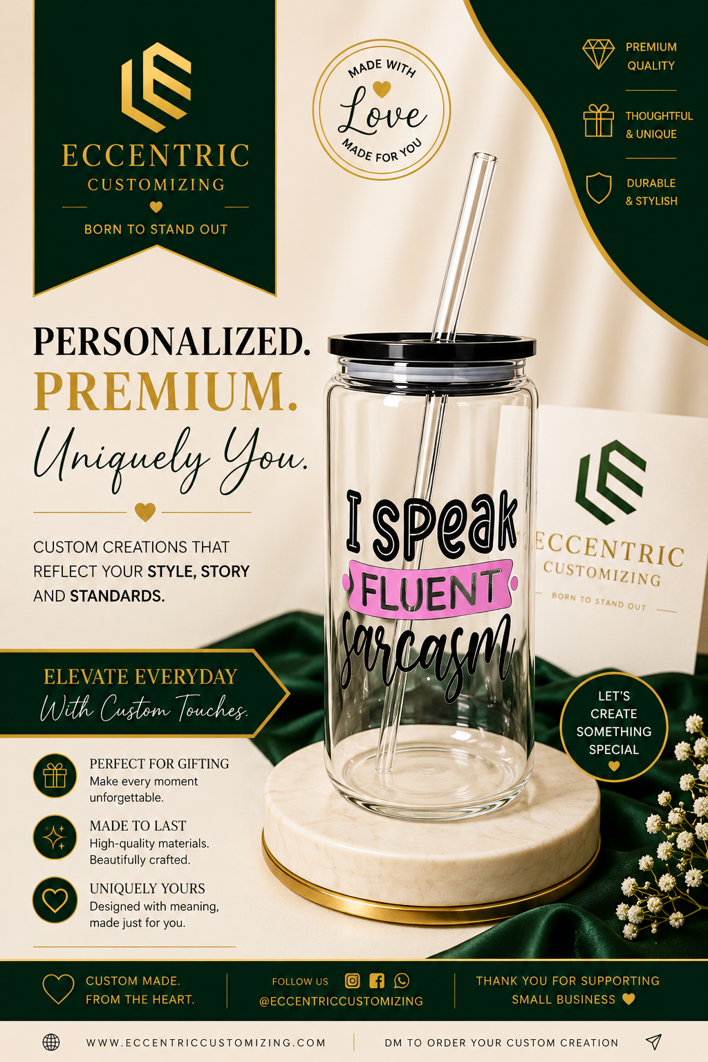 “I Speak Fluent Sarcasm” Statement Glass Can